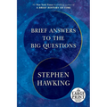 Brief Answers to the Big Questions