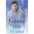 Running to Him