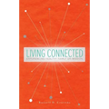 Living Connected: Experiencing Healthy Family on Mission