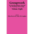 Groupwork Volume Eight