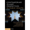 Contemporary Islamic Perspectives in Public Health