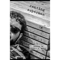 Renting Superman