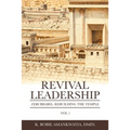 Revival Leadership: Vol 1: Zerubbabel: Rebuilding the Temple