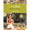 Unjunked: Healthy Eating for Weight Loss