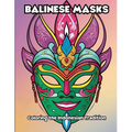 Balinese Masks: Coloring the Indonesian Tradition