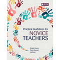 Practical guidelines for novice teachers