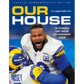 Our House: The Los Angeles Rams' Amazing 2021 Championship Season
