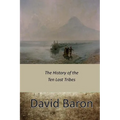 The History of the Ten Lost Tribes