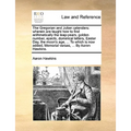 The Gregorian and Julian Calendars: Wherein Are Taught How to Find Arithmetically the Leap-Years, Golden Number, Epacts, Dominical Letters, Easter Day