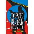 Jove Brand Is Near Death