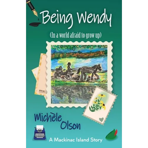 Being Wendy (In a world afraid to grow up)