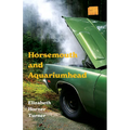 Horsemouth and Aquariumhead