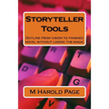 Storyteller Tools: Outline from vision to finished novel without losing the magic