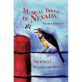 Musical Birds of Nevada: Silence! Meadowlark Singing