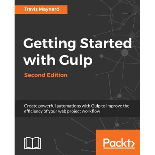 Getting Started with Gulp: Second Edition