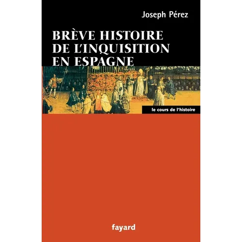 Brève histoire de l'Inquisition en Espagne