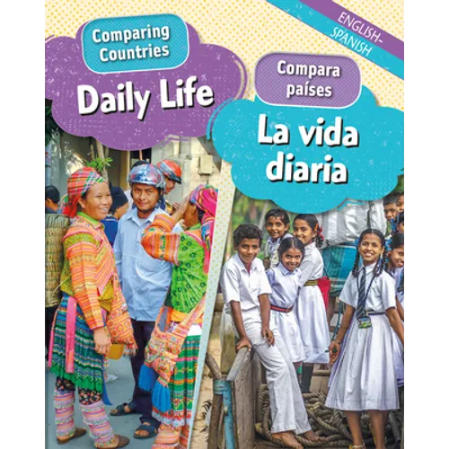 Daily Life/La Vida Diaria (Bilingual)