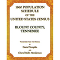 1860 Population Schedule of the United States Census: Blount County, Tennessee