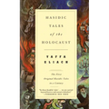 Hasidic Tales of the Holocaust