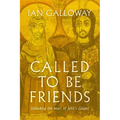 Called to Be Friends: Unlocking the Heart of John's Gospel
