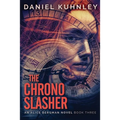 The Chrono Slasher
