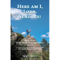 Here am I, Lord. Send Me!: Story of the Easter Weekend Freight Trains, part 2