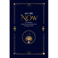 As I See Now: The Wisdom, Insights and Recollections of Hayyim Vital