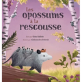 Les opossums à la rescousse