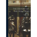 The History of the Holy War