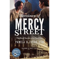 Heroines of Mercy Street