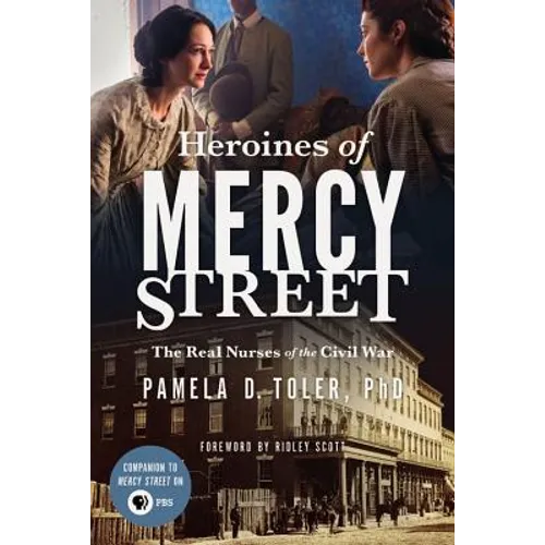 Heroines of Mercy Street