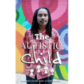 The Autistic Child