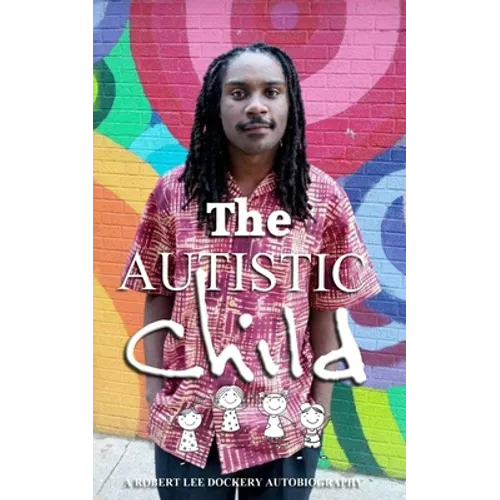 The Autistic Child