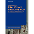 Frauen an Pharaos Hof