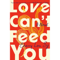 Love Can't Feed You