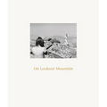 Robert Adams: On Lookout Mountain