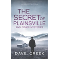 The Secret of Plainsville: And Other Mysteries