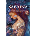 Pagan Portals - Sabrina: Discovering the Goddess of the River Severn
