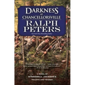 Darkness at Chancellorsville: A Novel of Stonewall Jackson's Triumph and Tragedy