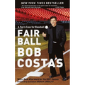 Fair Ball: A Fan's Case for Baseball