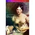 Bram Stoker's Dracula - Fantasy Illustrated Edition