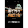 Live From Moscow
