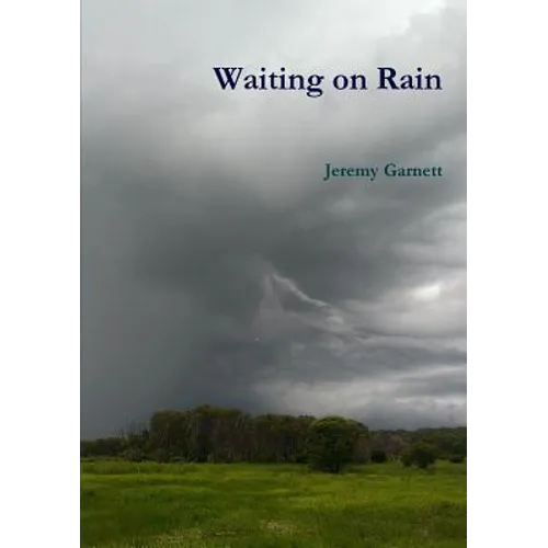 Waiting on Rain