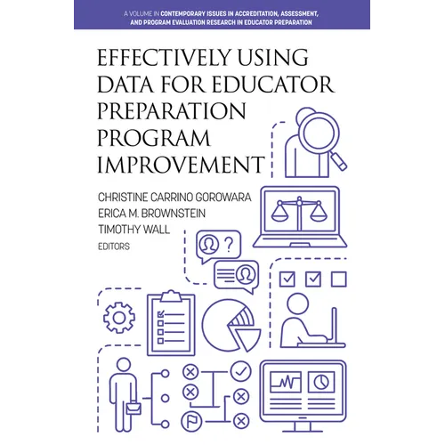 Effectively Using Data for Educator Preparation Program Improvement