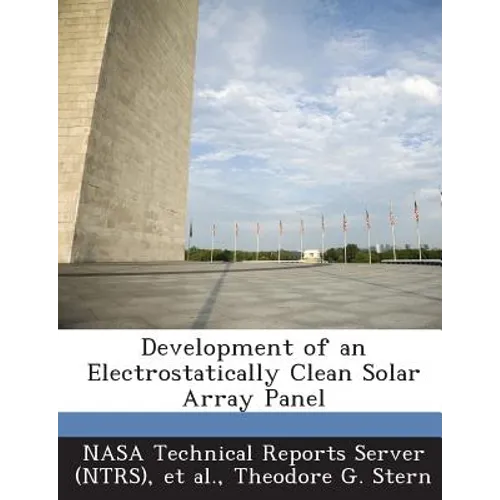 Development of an Electrostatically Clean Solar Array Panel
