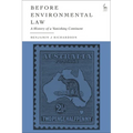 Before Environmental Law: A History of a Vanishing Continent