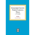 Guilford County, North Carolina Wills, 1771-1841