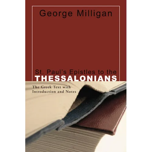 St. Paul's Epistles to the Thessalonians