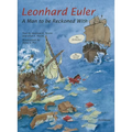 Leonhard Euler: A Man to Be Reckoned with