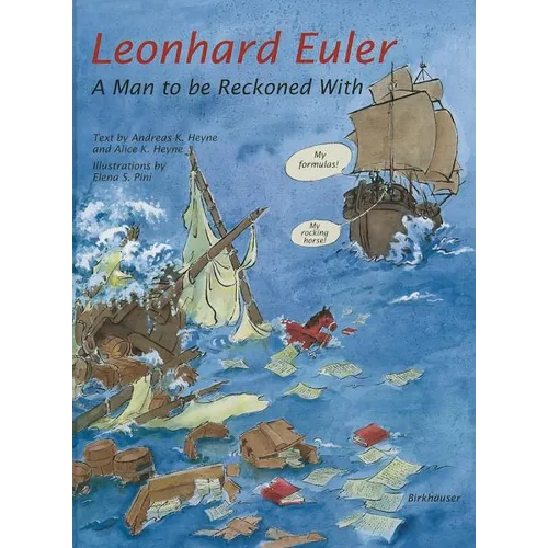 Leonhard Euler: A Man to Be Reckoned with